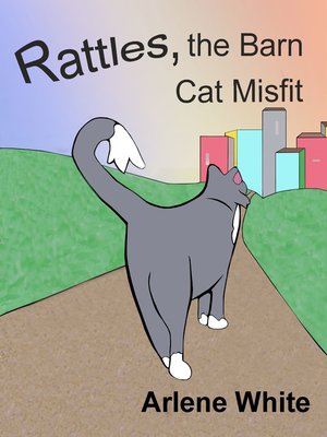 cover image of Rattles, the Barn Cat Misfit
